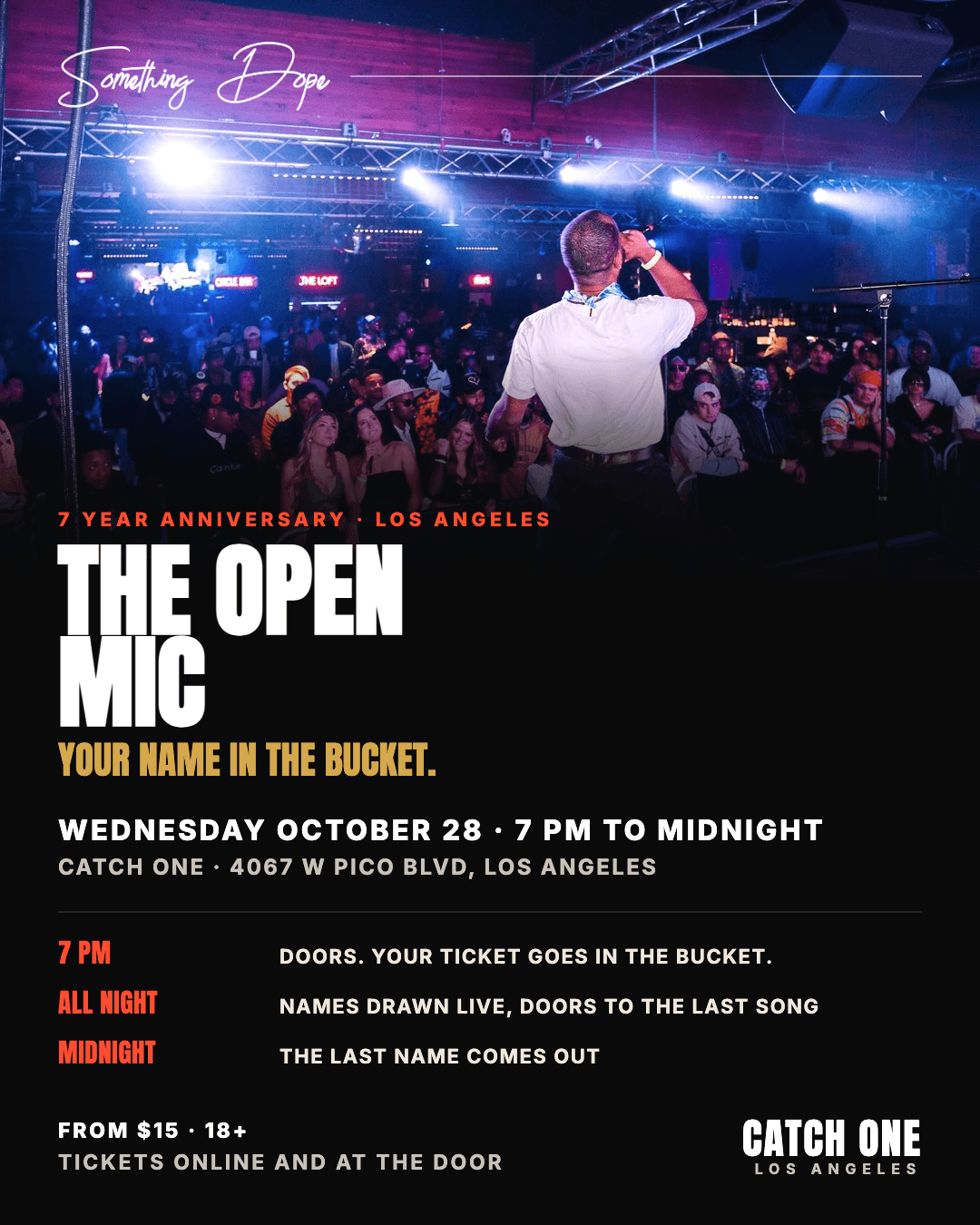 The Open Mic · 7 Year Anniversary